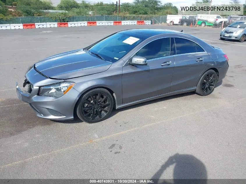 2015 Mercedes-Benz Cla 250 VIN: WDDSJ4EB0FN243798 Lot: 40743931