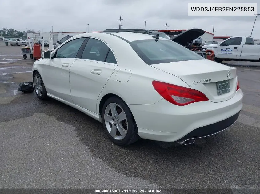 2015 Mercedes-Benz Cla 250 VIN: WDDSJ4EB2FN225853 Lot: 40815907