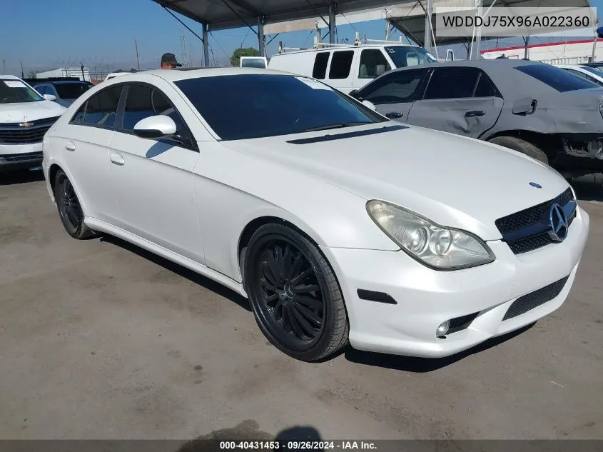 2006 Mercedes-Benz Cls 500 VIN: WDDDJ75X96A022360 Lot: 40431453