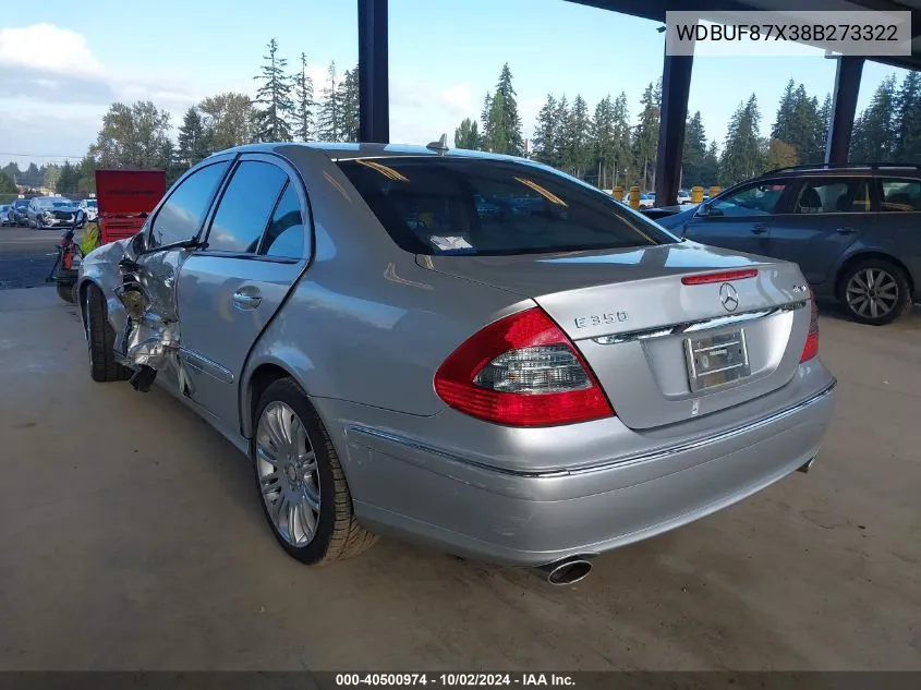 2008 Mercedes-Benz E 350 4Matic VIN: WDBUF87X38B273322 Lot: 40500974