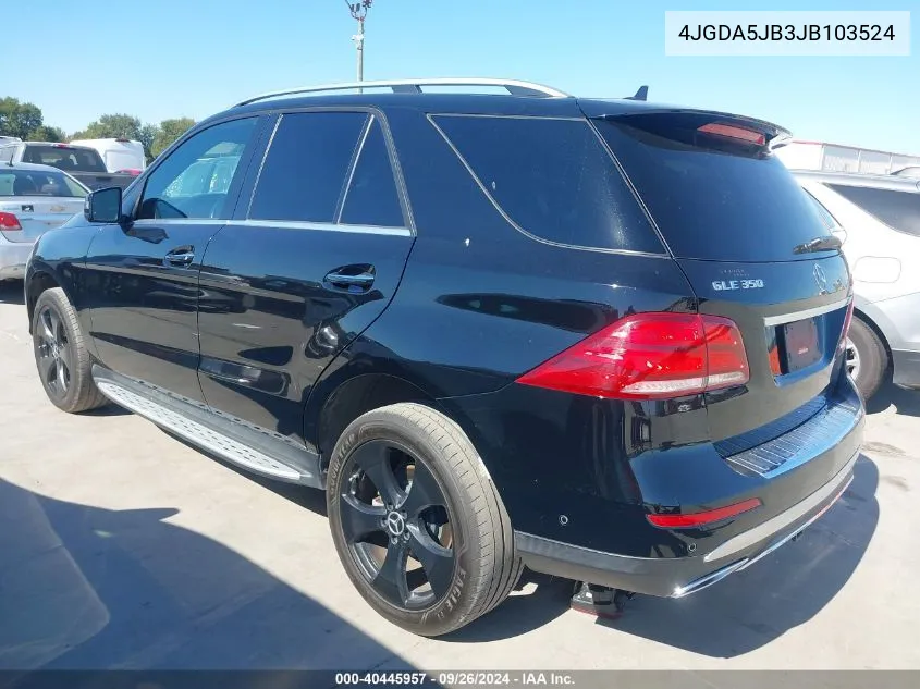 2018 Mercedes-Benz Gle 350 VIN: 4JGDA5JB3JB103524 Lot: 40445957