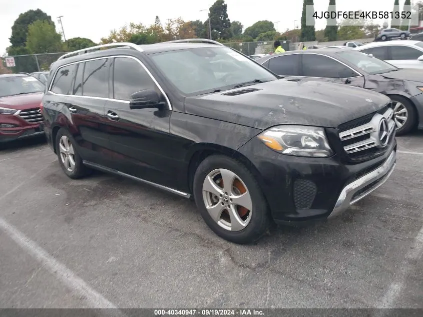 2019 Mercedes-Benz Gls 450 4Matic VIN: 4JGDF6EE4KB581352 Lot: 40340947