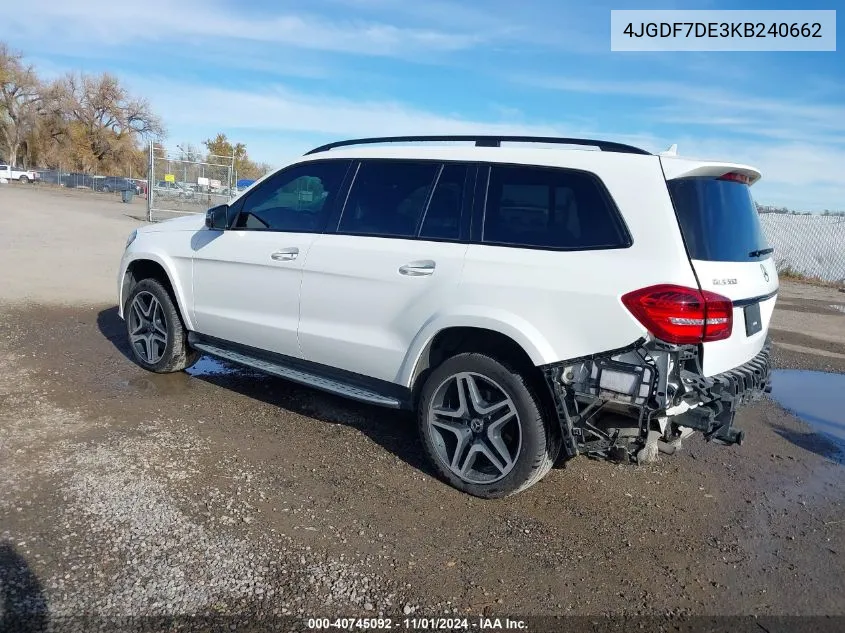 2019 Mercedes-Benz Gls 550 4Matic VIN: 4JGDF7DE3KB240662 Lot: 40745092