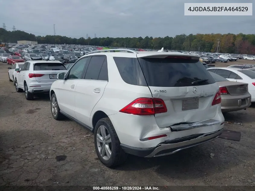 2015 Mercedes-Benz Ml 350 VIN: 4JGDA5JB2FA464529 Lot: 40585259