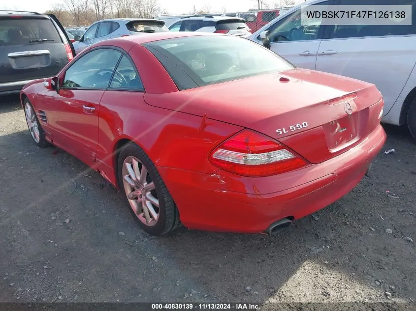 2007 Mercedes-Benz Sl 550 VIN: WDBSK71F47F126138 Lot: 40830139