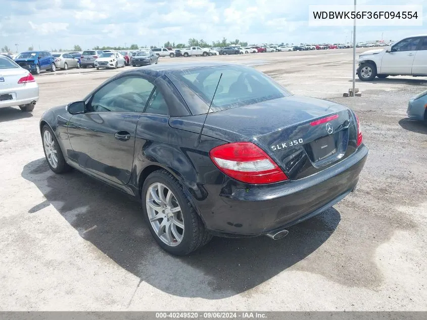 2006 Mercedes-Benz Slk 350 VIN: WDBWK56F36F094554 Lot: 40249520