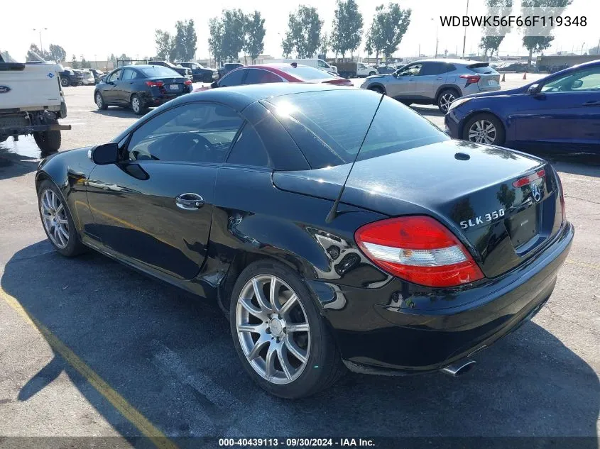 2006 Mercedes-Benz Slk 350 VIN: WDBWK56F66F119348 Lot: 40439113