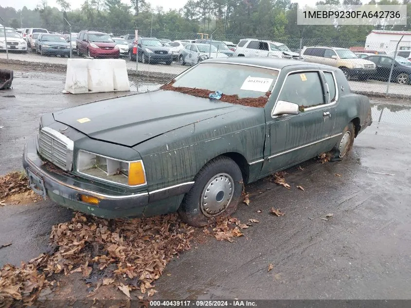 1985 Mercury Cougar VIN: 1MEBP9230FA642736 Lot: 40439117