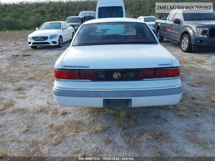 1992 Mercury Grand Marquis Ls VIN: 2MELM75W4NX759362 Lot: 40657033