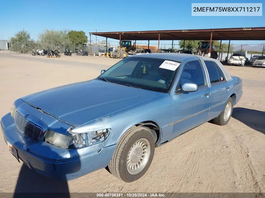 1999 Mercury Grand Marquis Ls VIN: 2MEFM75W8XX711217 Lot: 40708381