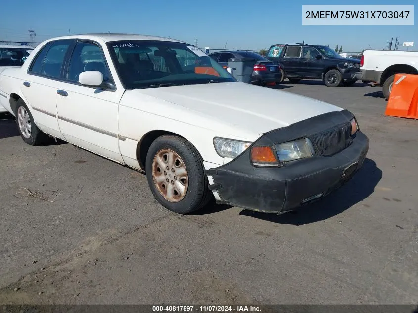 2001 Mercury Grand Marquis Ls VIN: 2MEFM75W31X703047 Lot: 40817597