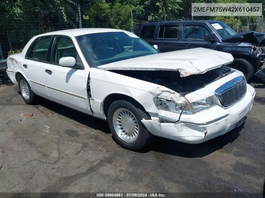 2002 Mercury Grand Marquis Ls VIN: 2MEFM75W42X610457 Lot: 39804961