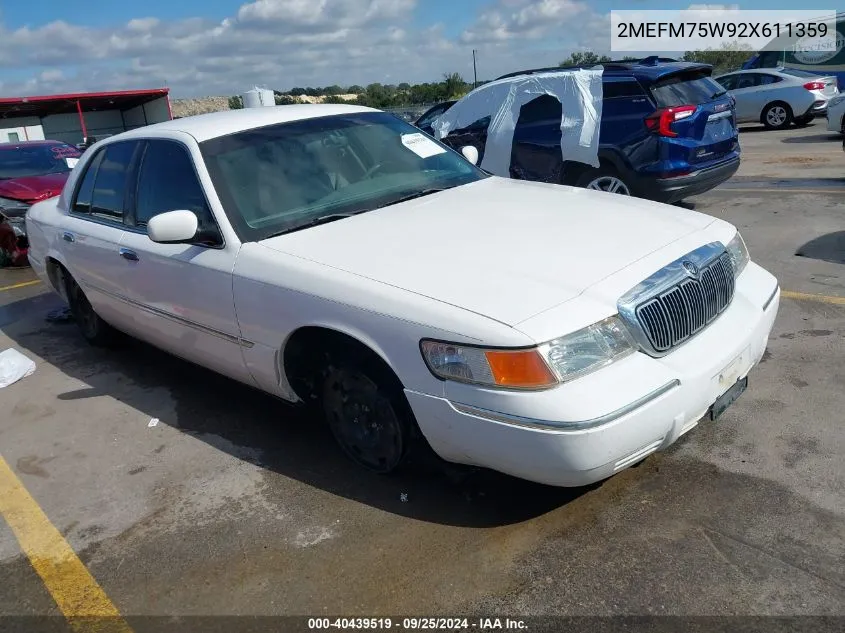 2002 Mercury Grand Marquis Ls VIN: 2MEFM75W92X611359 Lot: 40439519