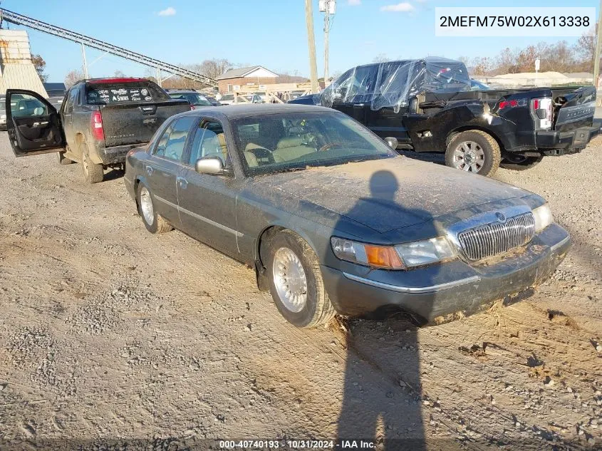 2002 Mercury Grand Marquis Ls VIN: 2MEFM75W02X613338 Lot: 40740193