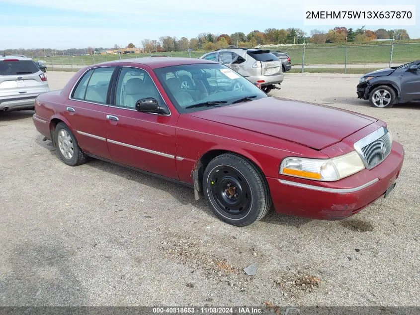 2003 Mercury Grand Marquis Ls VIN: 2MEHM75W13X637870 Lot: 40818653