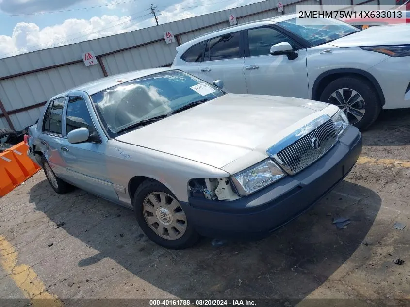 2004 Mercury Grand Marquis Ls VIN: 2MEHM75W14X633013 Lot: 40161788