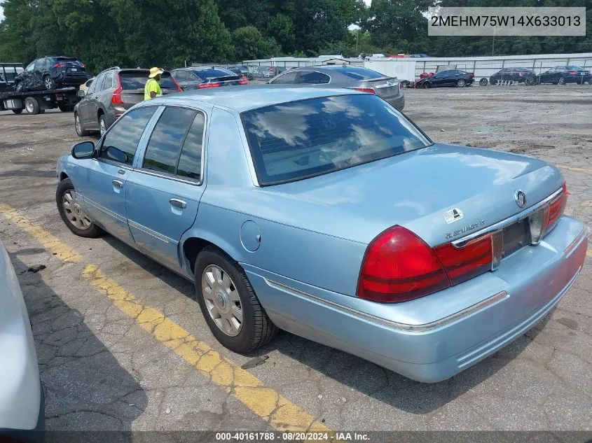 2004 Mercury Grand Marquis Ls VIN: 2MEHM75W14X633013 Lot: 40161788