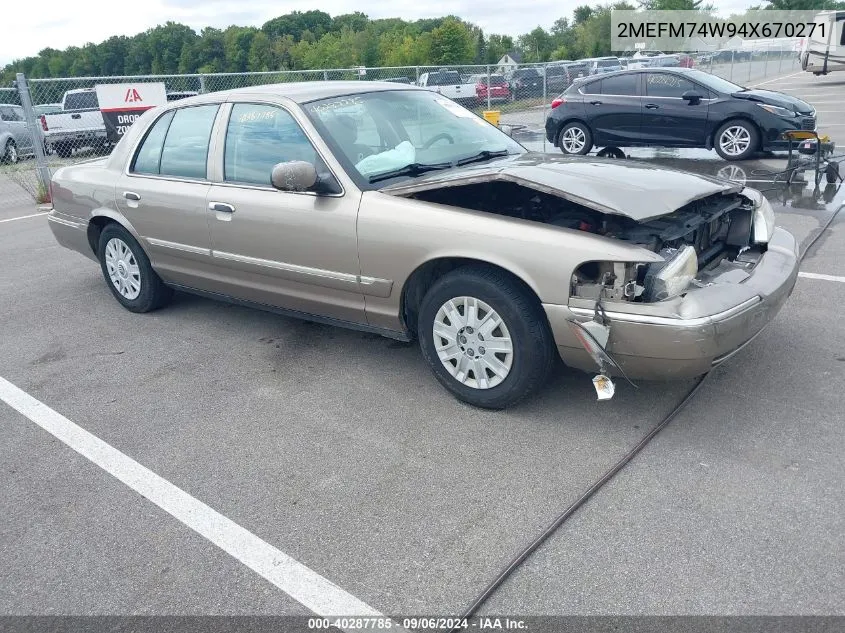 2004 Mercury Grand Marquis Gs VIN: 2MEFM74W94X670271 Lot: 40287785