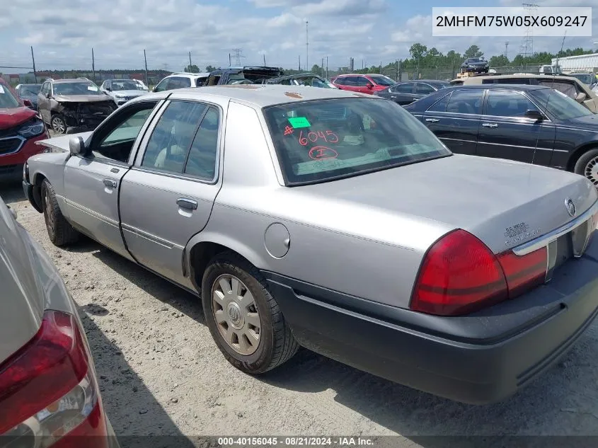 2005 Mercury Grand Marquis Ls VIN: 2MHFM75W05X609247 Lot: 40156045