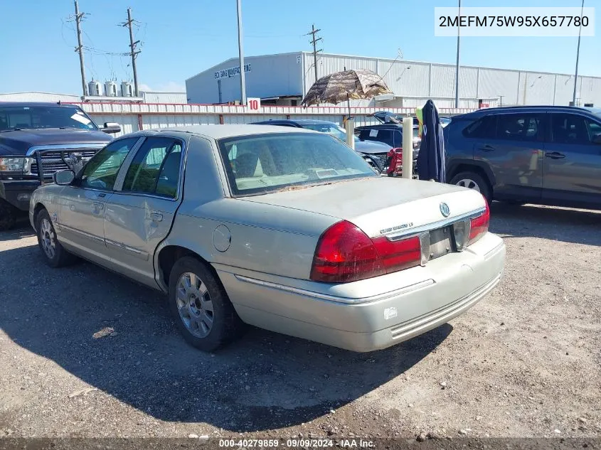 2005 Mercury Grand Marquis Ls/Lse VIN: 2MEFM75W95X657780 Lot: 40279859