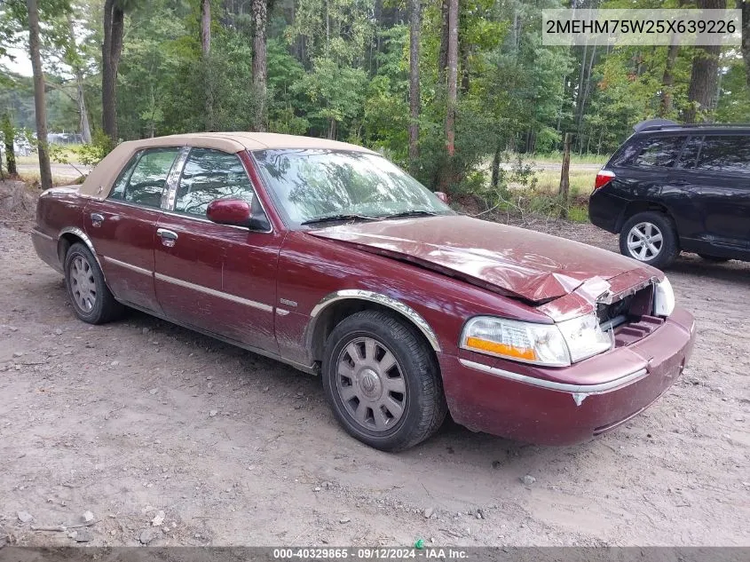 2005 Mercury Grand Marquis Ls/Lse VIN: 2MEHM75W25X639226 Lot: 40329865