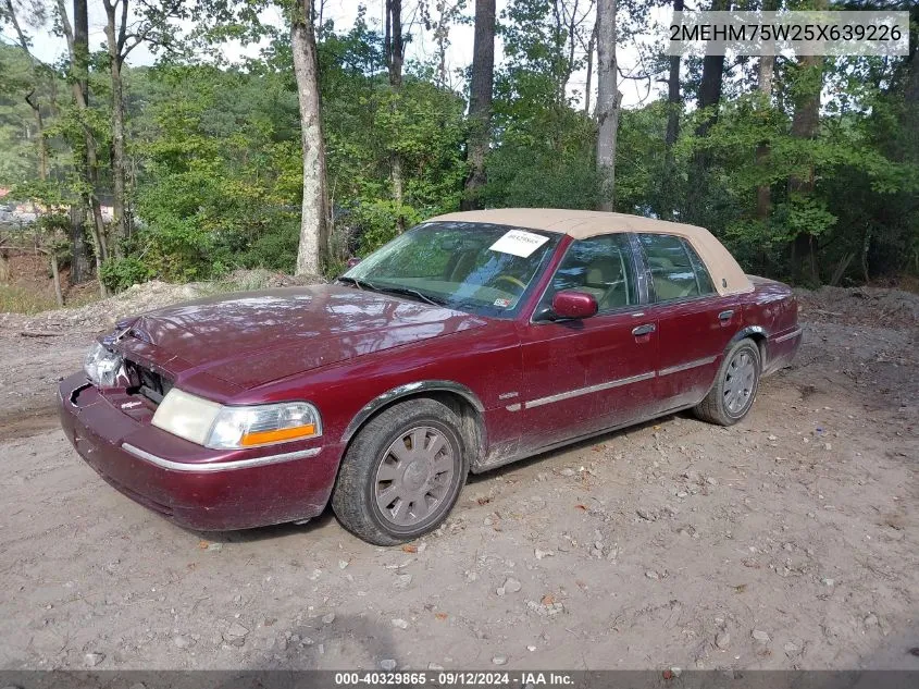 2005 Mercury Grand Marquis Ls/Lse VIN: 2MEHM75W25X639226 Lot: 40329865