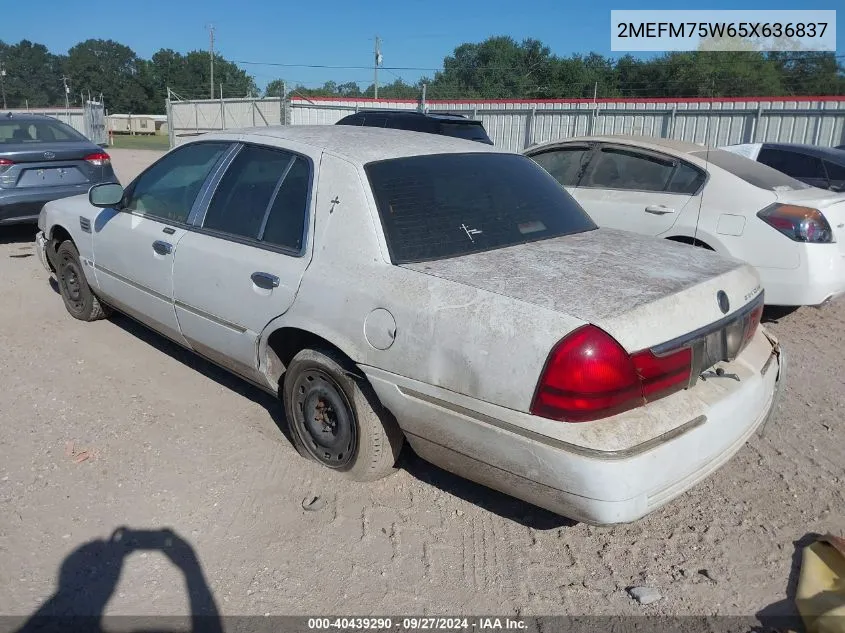 2005 Mercury Grand Marquis Ls/Lse VIN: 2MEFM75W65X636837 Lot: 40439290