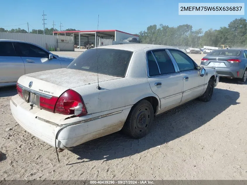 2005 Mercury Grand Marquis Ls/Lse VIN: 2MEFM75W65X636837 Lot: 40439290