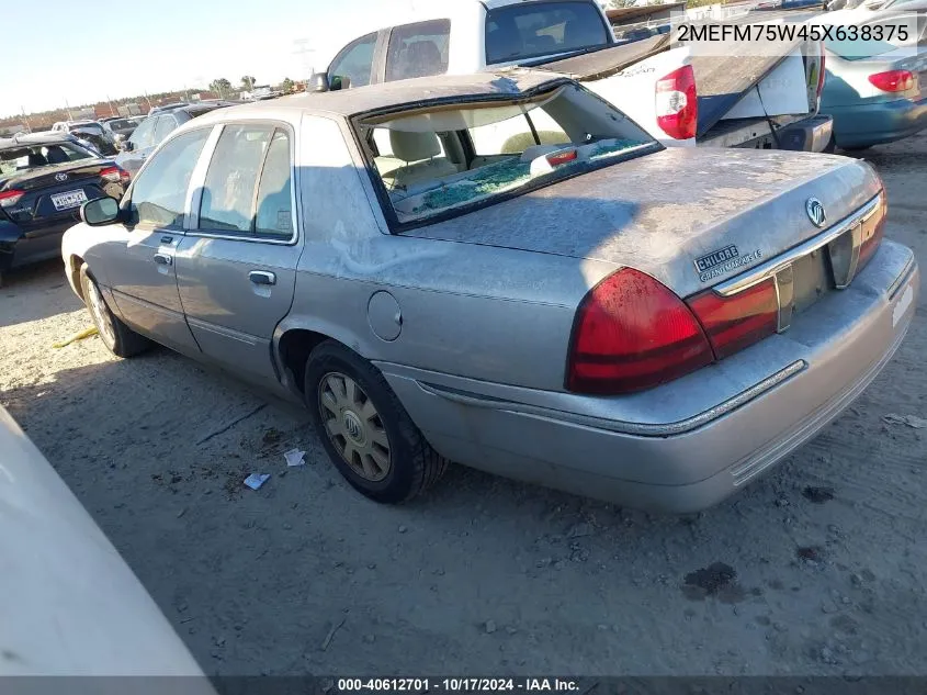 2005 Mercury Grand Marquis Ls/Lse VIN: 2MEFM75W45X638375 Lot: 40612701