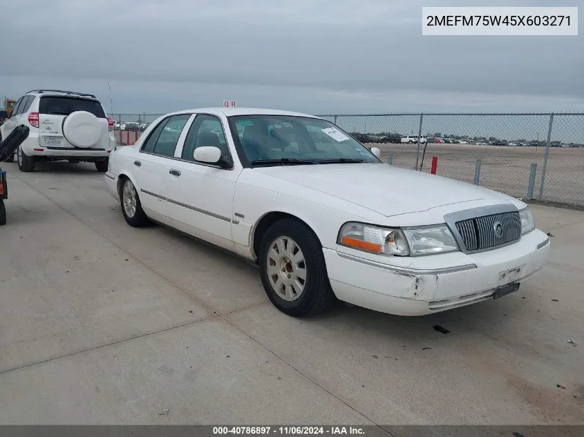 2005 Mercury Grand Marquis Ls/Lse VIN: 2MEFM75W45X603271 Lot: 40786897