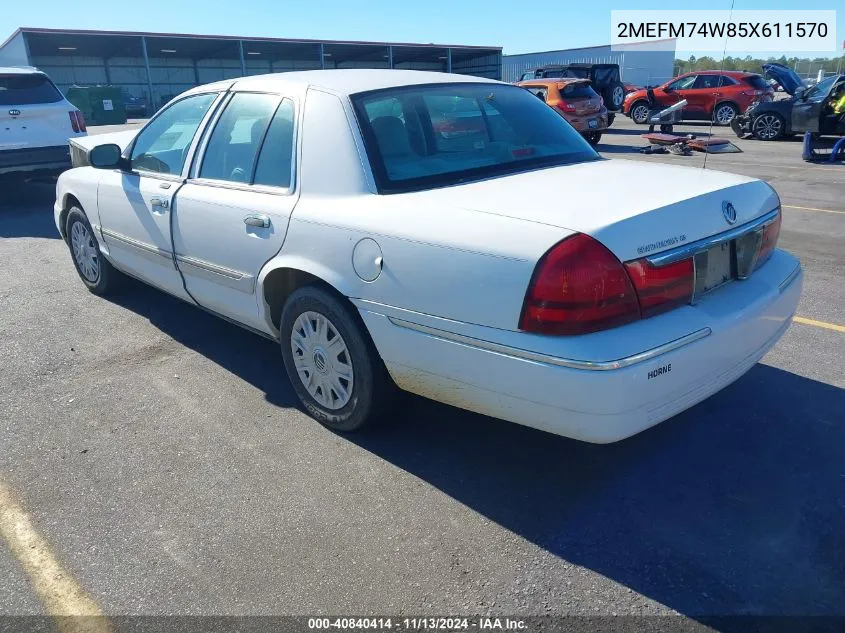 2005 Mercury Grand Marquis Gs VIN: 2MEFM74W85X611570 Lot: 40840414