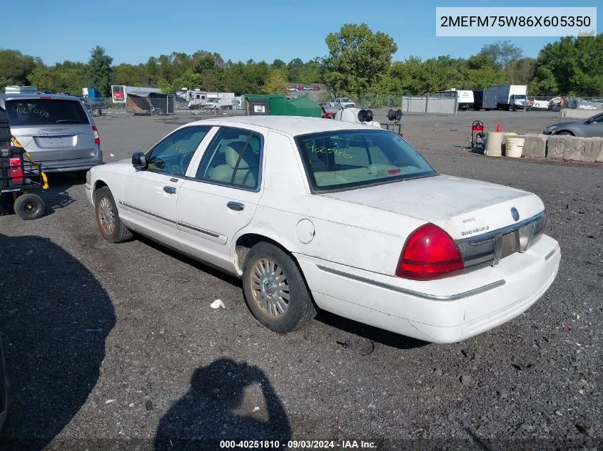 2006 Mercury Grand Marquis Ls VIN: 2MEFM75W86X605350 Lot: 40251810