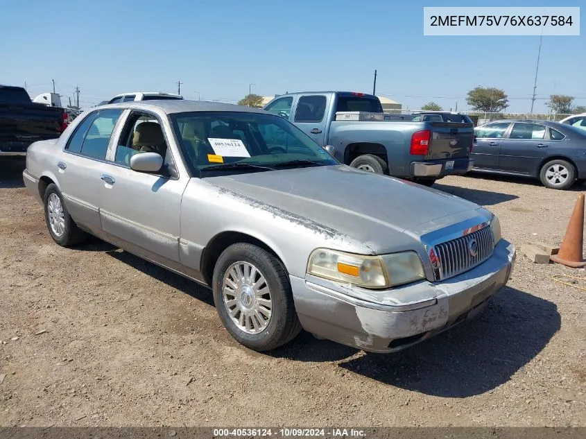 2006 Mercury Grand Marquis Ls VIN: 2MEFM75V76X637584 Lot: 40536124