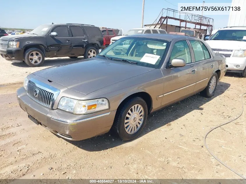 2006 Mercury Grand Marquis Ls VIN: 2MEFM75V56X617138 Lot: 40554027