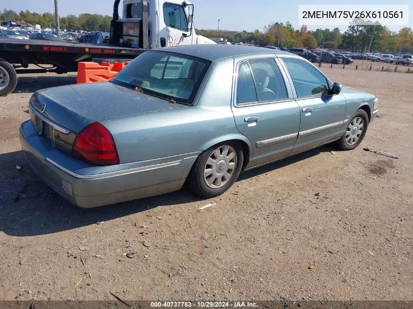 2006 Mercury Grand Marquis Ls VIN: 2MEHM75V26X610561 Lot: 40737783