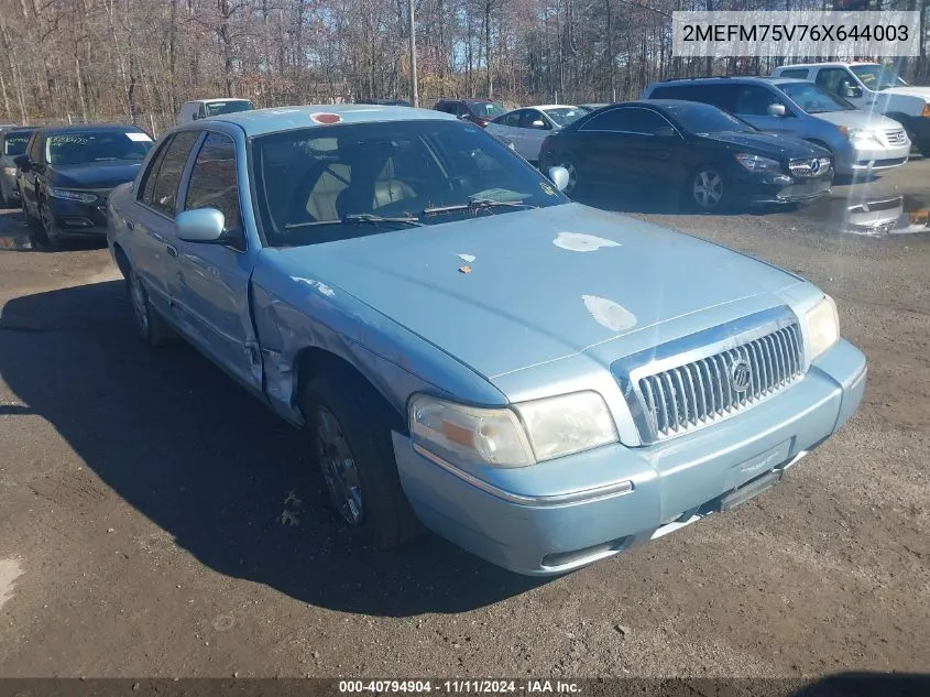 2006 Mercury Grand Marquis Ls VIN: 2MEFM75V76X644003 Lot: 40794904