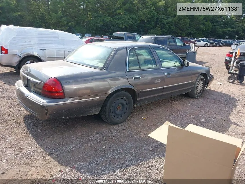 2007 Mercury Grand Marquis Ls VIN: 2MEHM75W27X611381 Lot: 40037562