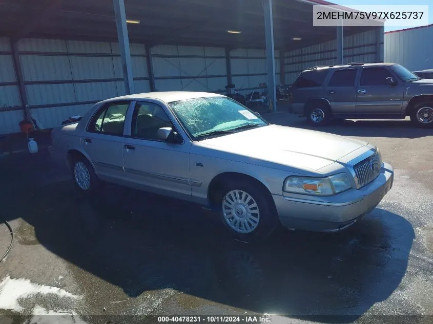 2007 Mercury Grand Marquis Ls VIN: 2MEHM75V97X625737 Lot: 40478231