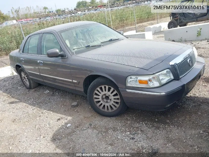 2007 Mercury Grand Marquis Ls VIN: 2MEFM75V37X610416 Lot: 40497806