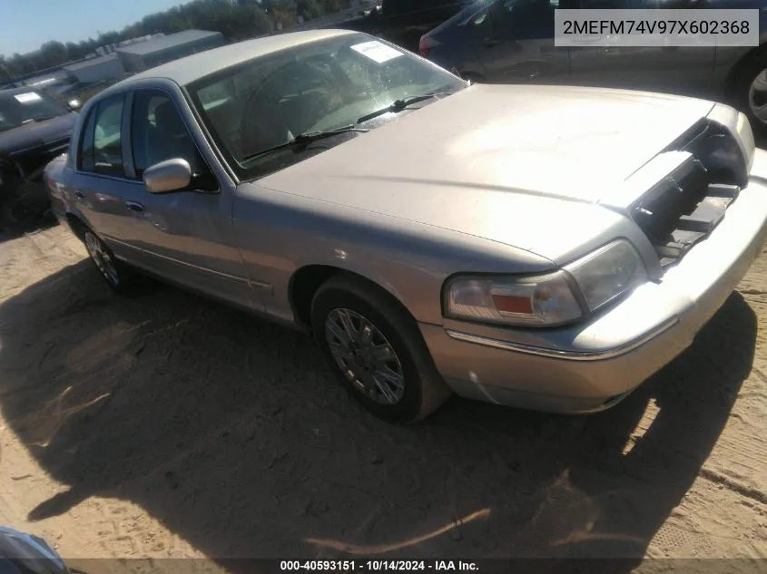 2007 Mercury Grand Marquis Gs VIN: 2MEFM74V97X602368 Lot: 40593151