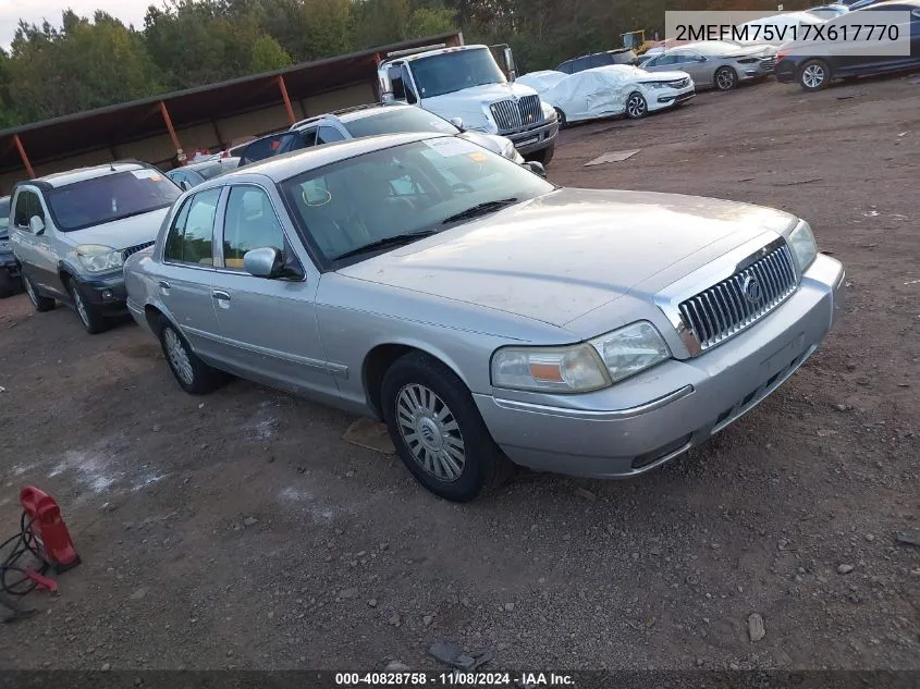 2007 Mercury Grand Marquis Ls VIN: 2MEFM75V17X617770 Lot: 40828758