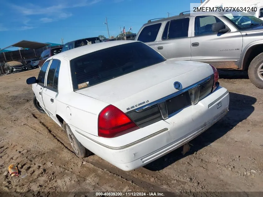 2007 Mercury Grand Marquis Ls VIN: 2MEFM75V27X634240 Lot: 40839200