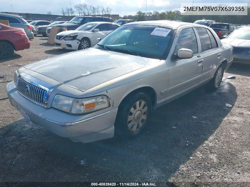 2007 Mercury Grand Marquis Ls VIN: 2MEFM75V07X639355 Lot: 40839420