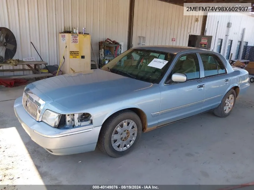 2008 Mercury Grand Marquis Gs VIN: 2MEFM74V98X602937 Lot: 40149076