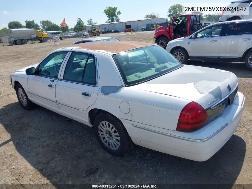 2008 Mercury Grand Marquis Ls VIN: 2MEFM75VX8X624847 Lot: 40313251