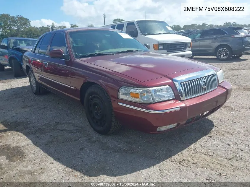 2008 Mercury Grand Marquis Ls VIN: 2MEFM75V08X608222 Lot: 40739837