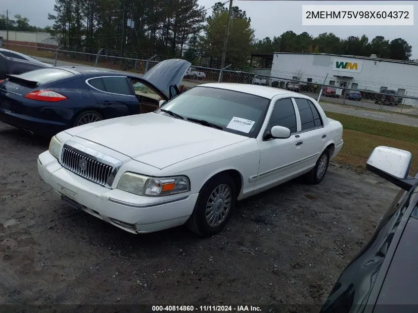 2008 Mercury Grand Marquis Ls VIN: 2MEHM75V98X604372 Lot: 40814860