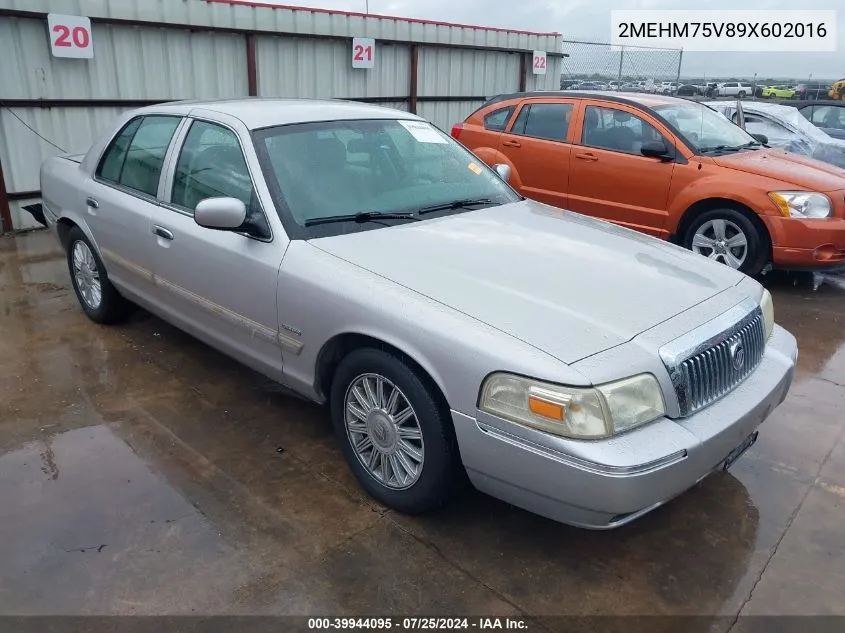 2009 Mercury Grand Marquis Ls (Fleet Only) VIN: 2MEHM75V89X602016 Lot: 39944095