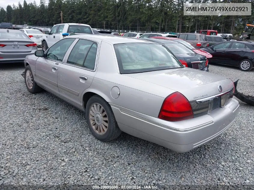 2009 Mercury Grand Marquis Ls (Fleet Only) VIN: 2MEHM75V49X602921 Lot: 39995080