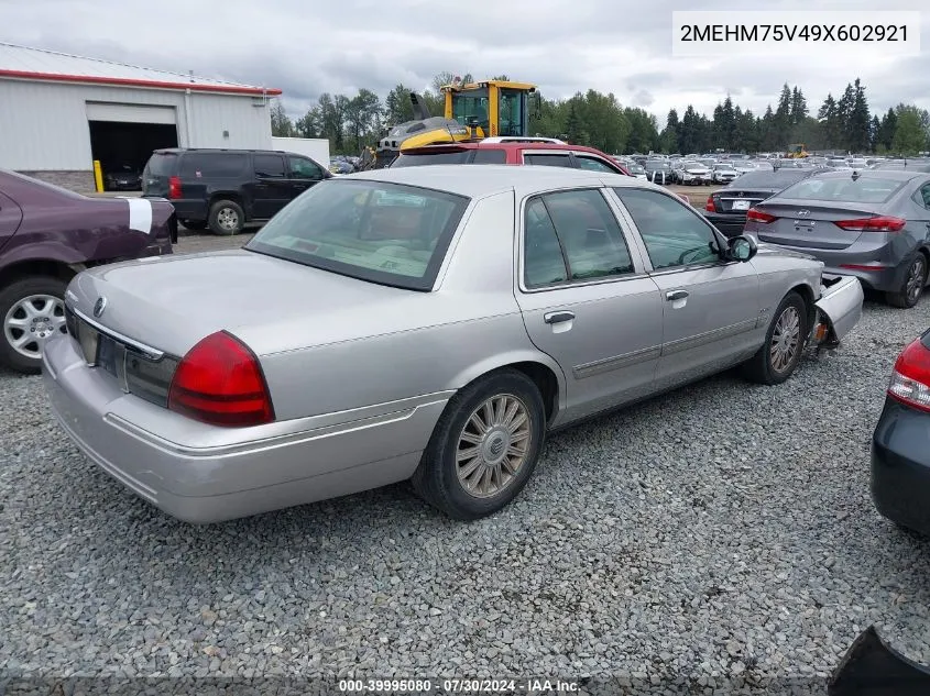 2009 Mercury Grand Marquis Ls (Fleet Only) VIN: 2MEHM75V49X602921 Lot: 39995080